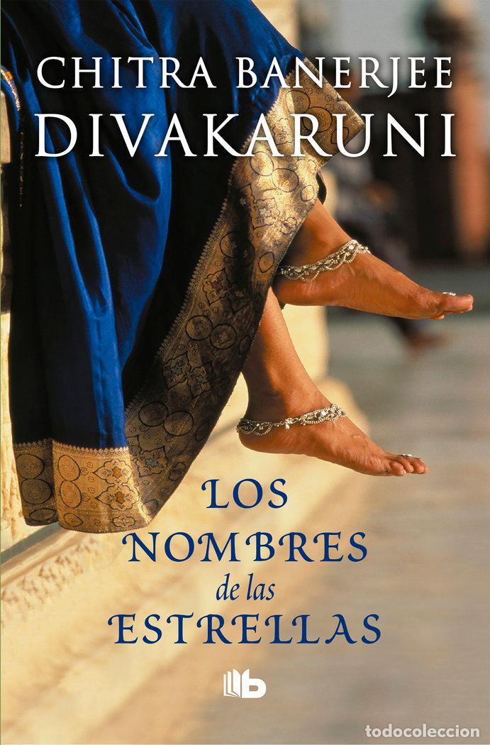 Livres: NOMBRES DE LAS ESTRELLAS - DIVAKARUNI, CHITRA BANERJEE