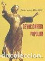 Livres: SE&Ntilde;OR MIO Y DIOS MIO. DEVOCIONARIO POPULAR (2. ED.) - DEL TESO ALISTE, FERNANDO