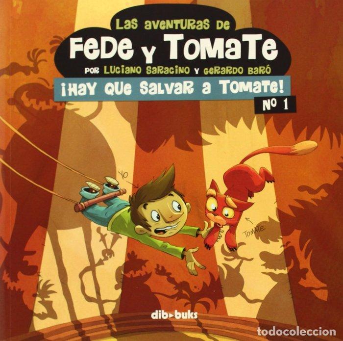Libri: AVENTURAS DE FEDE Y TOMATE 1 - SARACINO, LUCIANO