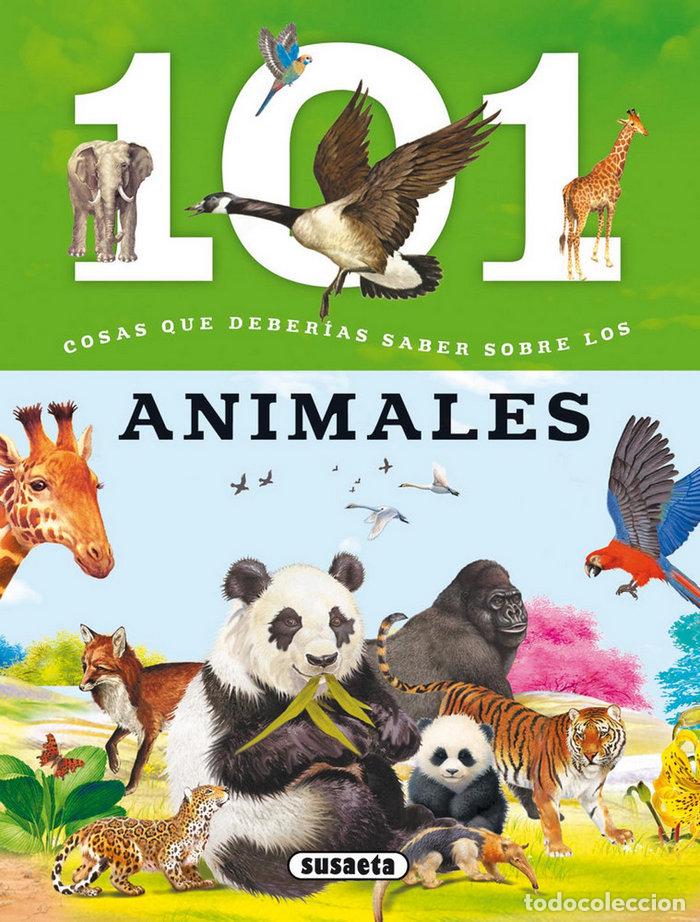 Libros: 101 COSAS QUE DEBERIAS SABER SOBRE LOS ANIMALES - DOMINGUEZ, NIKO