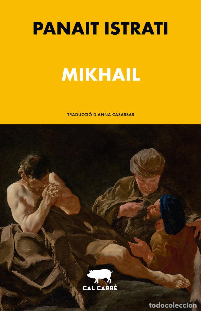 Libros: MIKHAIL - ISTRATI, PANA&Oslash;T