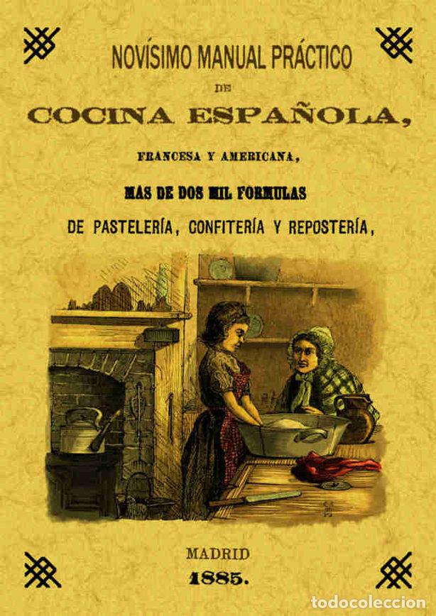 Libros: NOVISIMO MANUAL DE COCINA ESPA&Ntilde;OLA, FRANCESA Y AMERICANA - AA.VV.