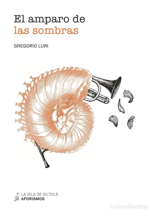 Libros: AMPARO DE LAS SOMBRAS,EL - LURI MEDRANO, GREGORIO