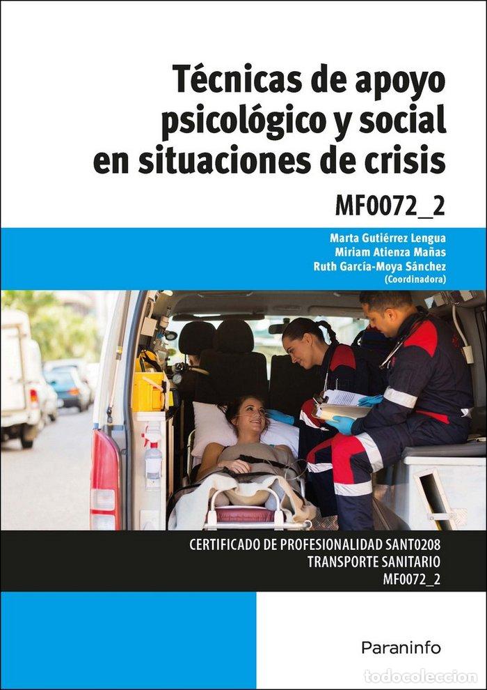 Libros: TECNICAS DE APOYO PSICOLOGICO Y SOCIAL EN SITUACIONES DE CR - GUTIERREZ LENGUA, MARTA