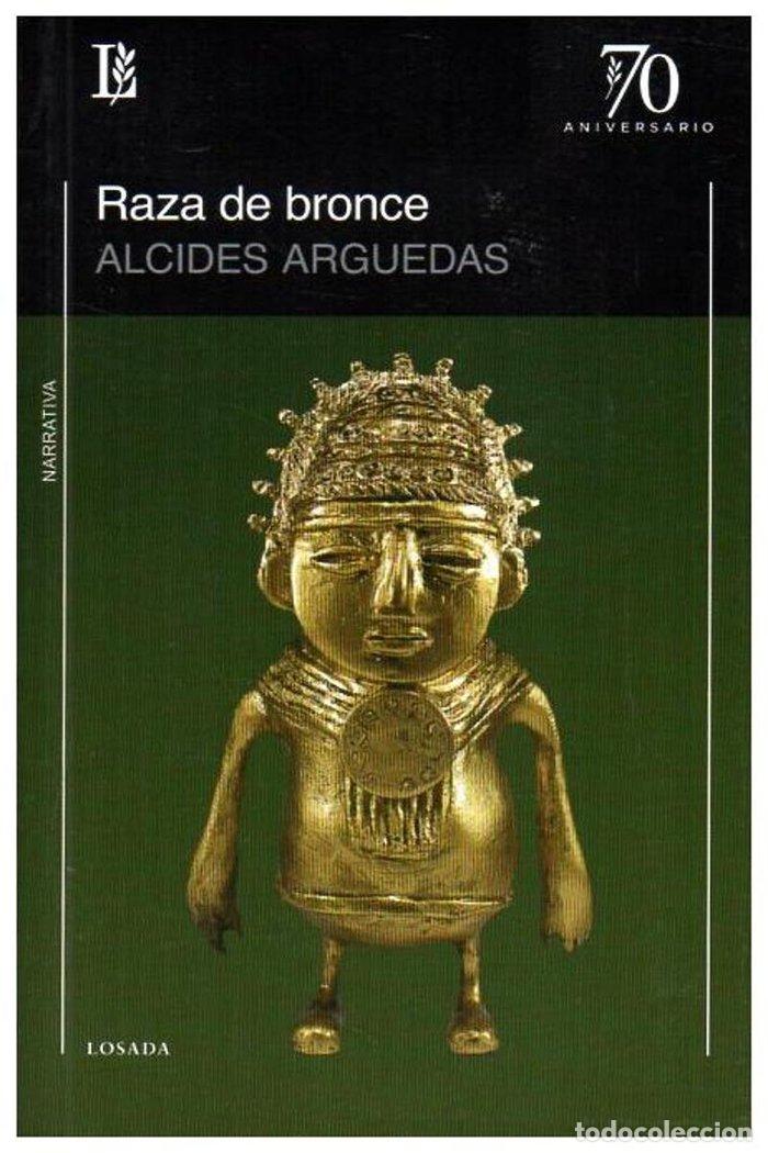 Libros: RAZA DE BRONCE - ARGUEDAS, ALCIDES