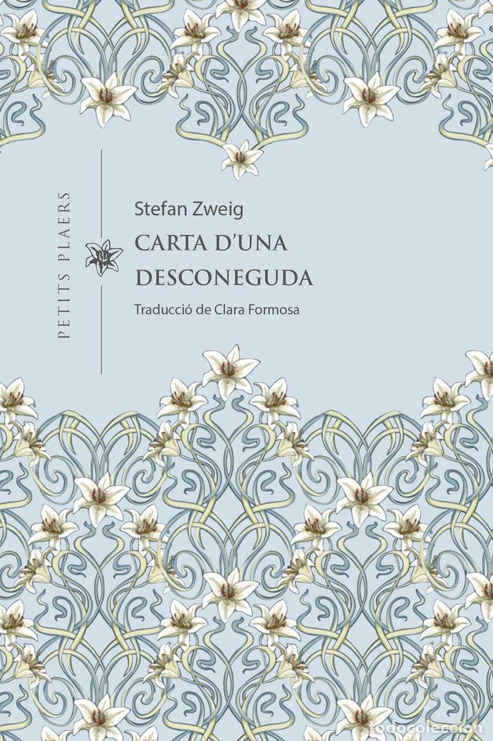 Libros: CARTA DUNA DESCONEGUDA - STEFAN ZWEIG