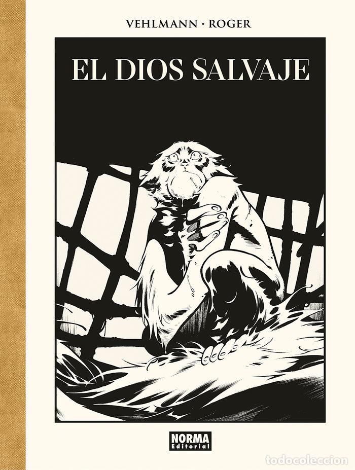 Livros: EL DIOS SALVAJE EDICION DE LUJO EN BLANCO Y NEGRO - VEHLMANN