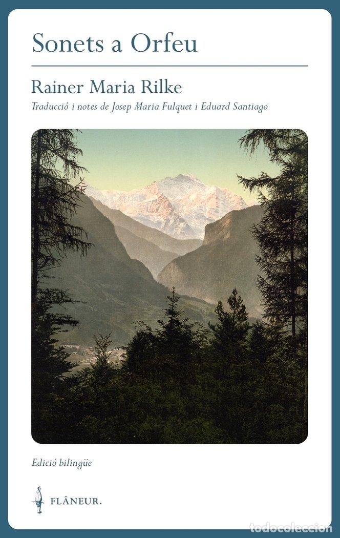 Libri: SONETS A ORFEU - RILKE, RAINER MARIA