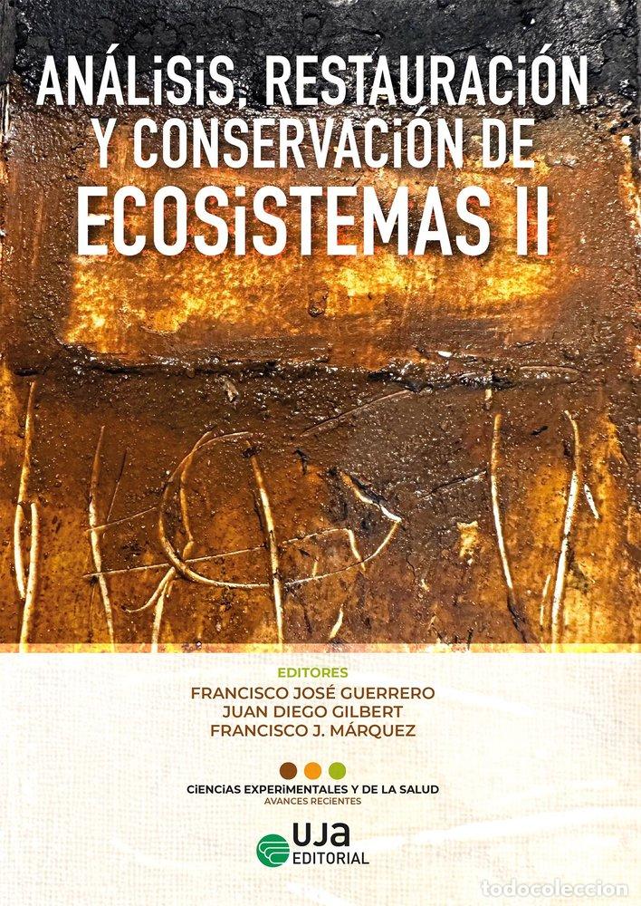 Libri: ANALISIS RESTAURACION Y CONSERVACION DE ECOSISTEMAS II - GUERRERO RUIZ, FRANCISCO JOSE