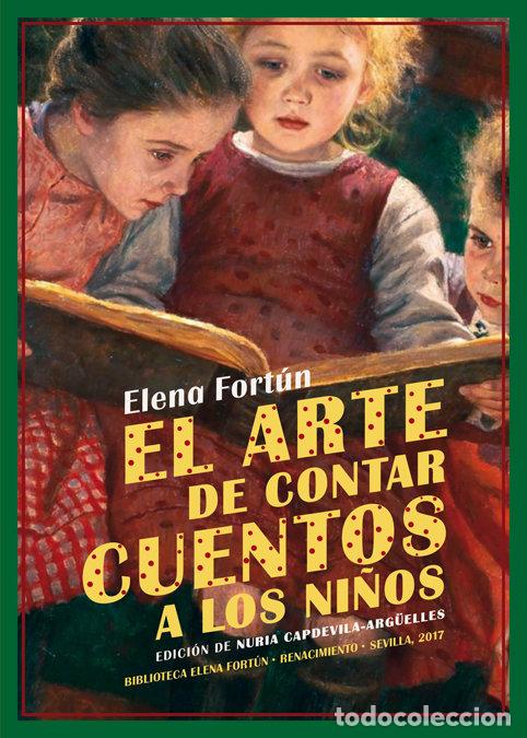 books: ARTE DE CONTAR CUENTOS A LOS NI&Ntilde;OS,EL - FORTUN, ELENA
