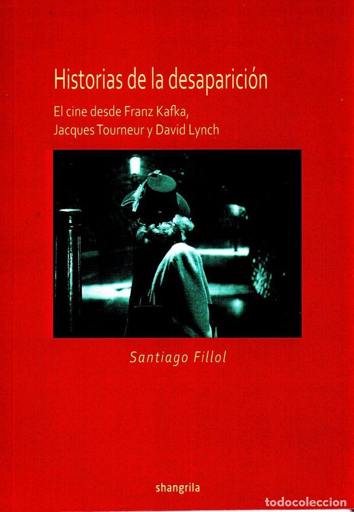 B&uuml;cher: CINE DE LAS DESAPARICIONES,EL - FILLOL, SANTIAGO
