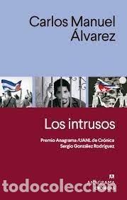 books: LOS INTRUSOS - ALVAREZ, CARLOS MANUEL