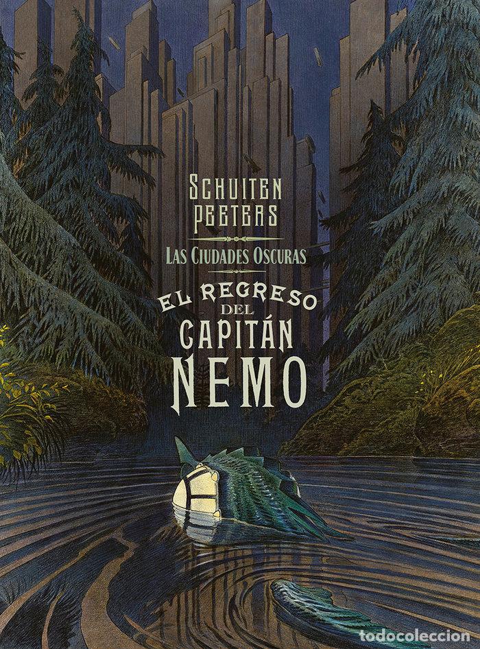 Libros: LAS CIUDADES OSCURAS EL REGRESO DEL CAPITAN NEMO - PEETERS