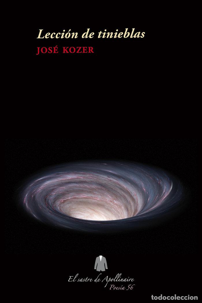 Libros: LECCION DE TINIEBLAS - KOZER, JOSE