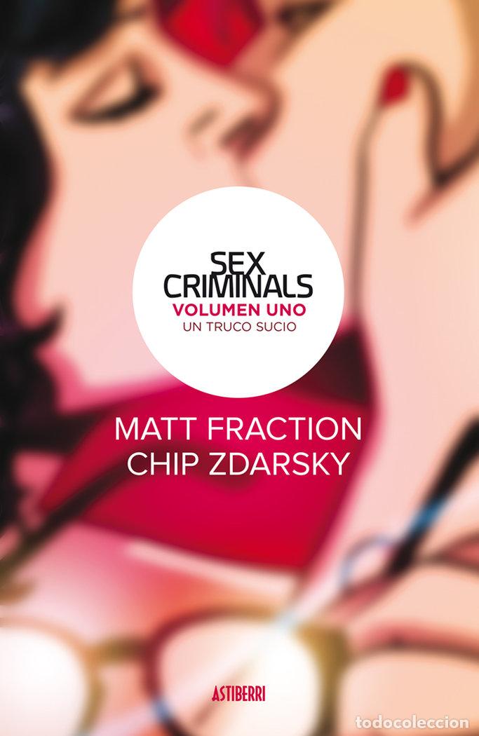 Libri: SEX CRIMINALS 1 UN TRUCO SUCIO - FRACTION, MATT