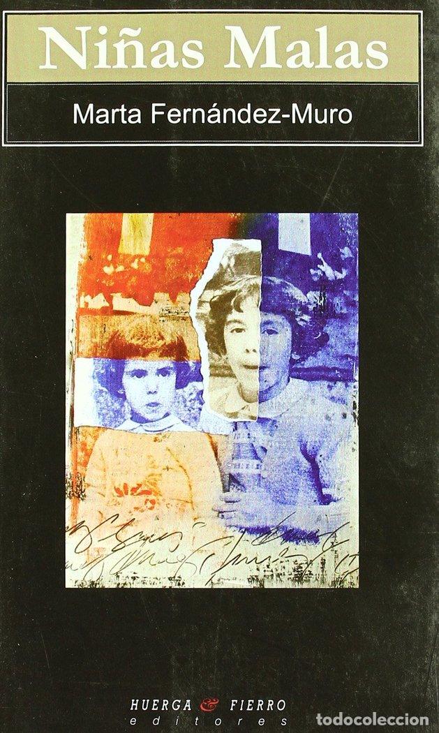 Libri: NI&Ntilde;AS MALAS - FERNANDEZ MURO, MARTA