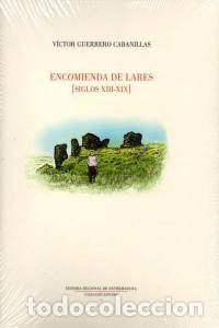Libri: ENCOMIENDA DE LARES S XIII XIX - GUERRERO CABANILLAS, VICTOR