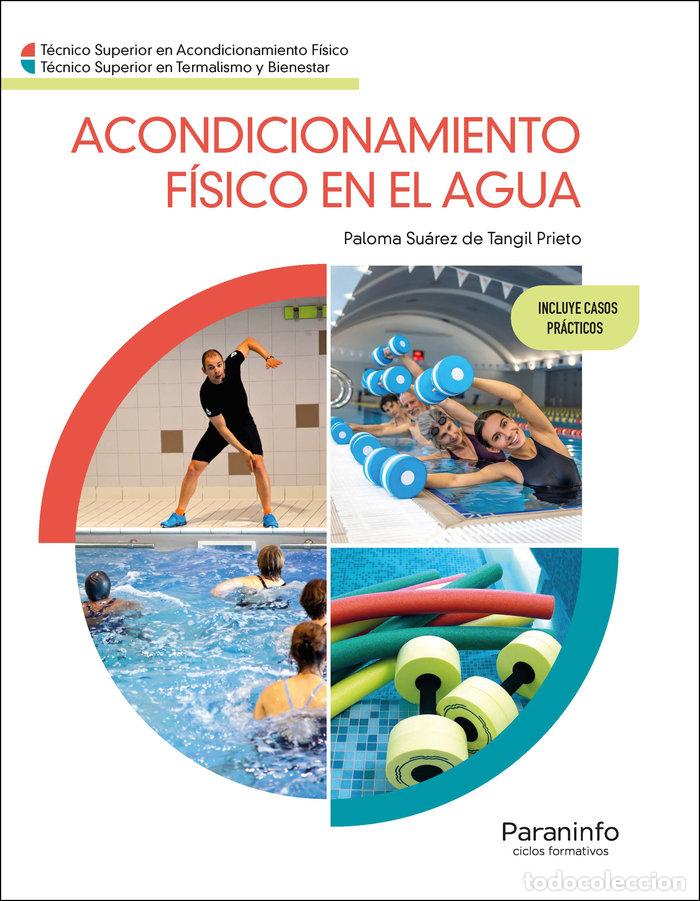 Livres: ACONDICIONAMIENTO FISICO EN EL AGUA - SUAREZ DE TANGIL PRIETO, PALOMA
