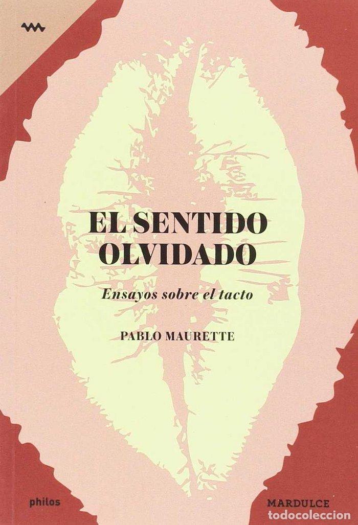 Libri: SENTIDO OLVIDADO,EL - MAURETTE, PABLO