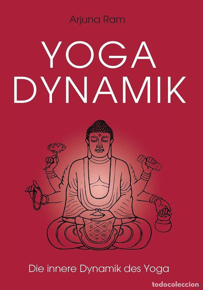 B&uuml;cher: YOGA DYNAMIK - RAM, ARJUNA