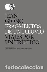 Libros: FRAGMENTOS DE UN DILUVIO - GIONO, JEAN