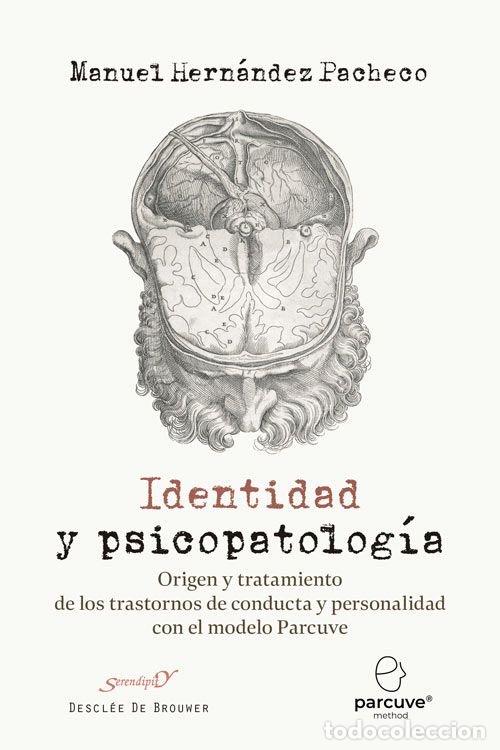 Livres: IDENTIDAD Y PSICOPATOLOGIA - MANUEL HERNANDEZ PACHECO