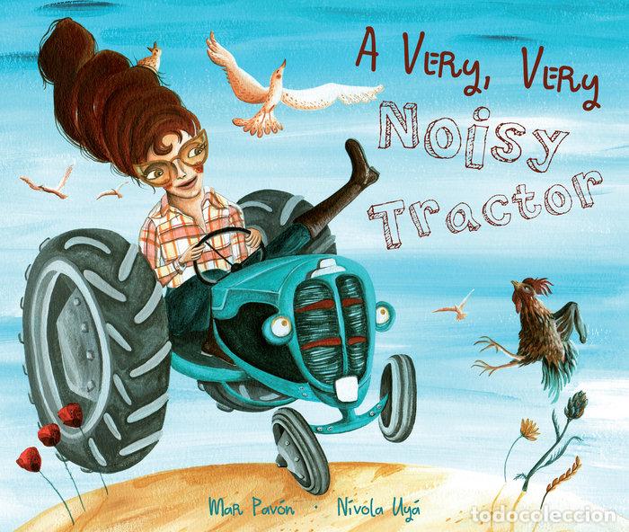 Libros: A VERY, VERY NOISY TRACTOR - NIVOLA UYA