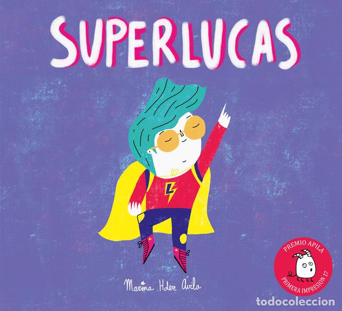 Libros: SUPERLUCAS - HERNANDEZ AVILA, MARINA