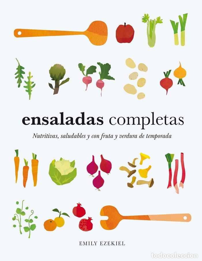 Libri: ENSALADAS COMPLETAS - EZEKIEL, EMILY