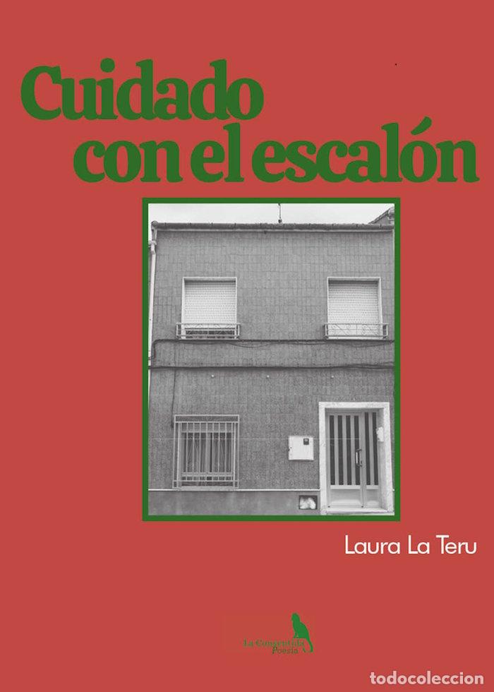 Libri: CUIDADO CON EL ESCALON - LA TERU, LAURA