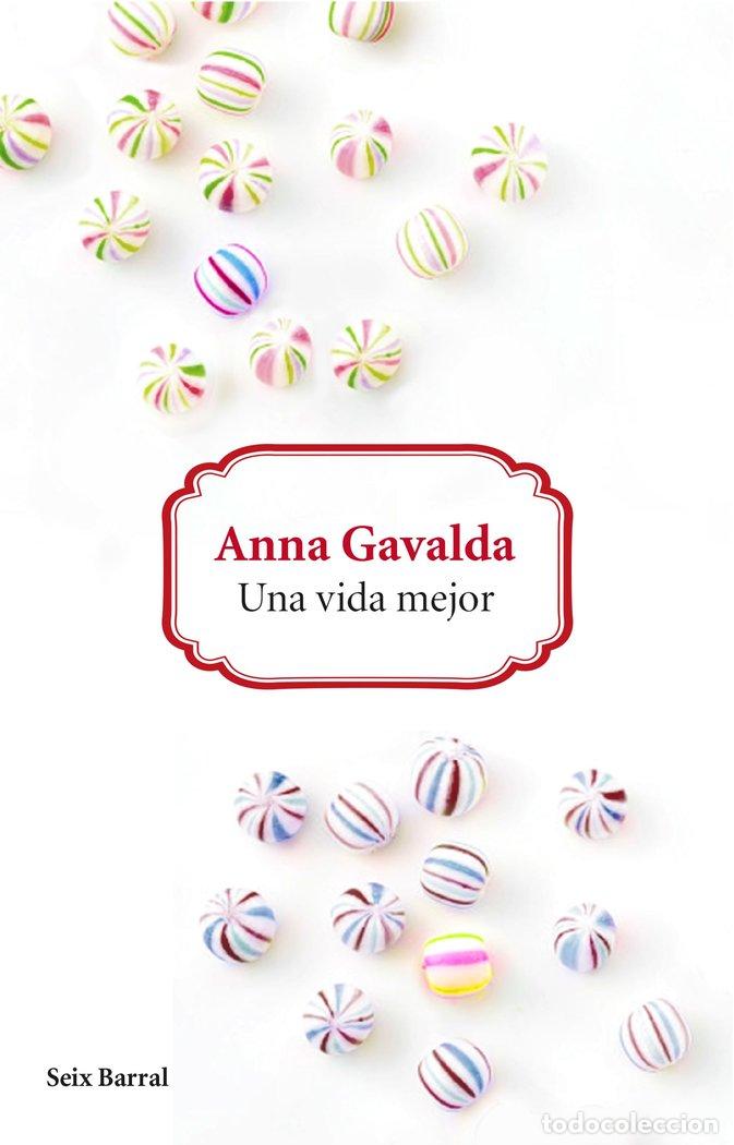 Libri: UNA VIDA MEJOR - GAVALDA, ANNA
