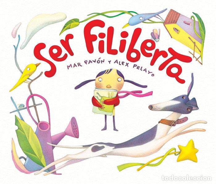 Livres: SER FILIBERTA - PAVON, MAR