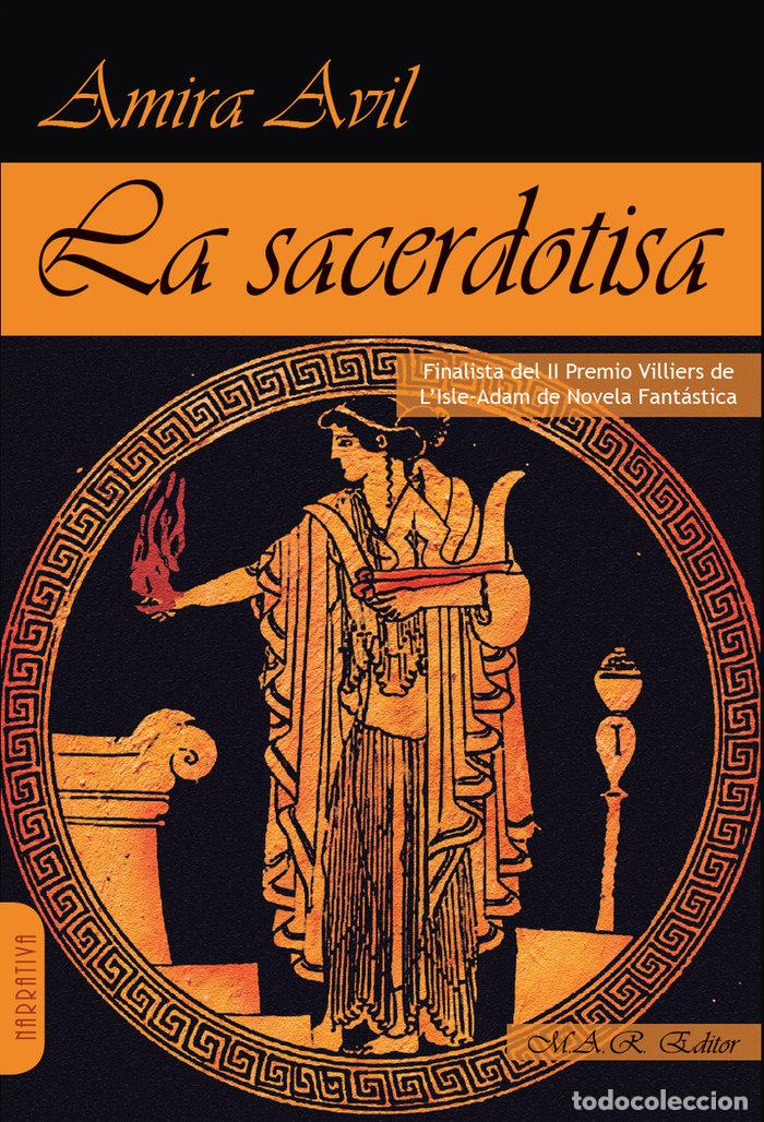 Libri: SACERDOTISA,LA - AVIL, AMIRA