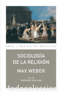 Libri: SOCIOLOGIA DE LA RELIGION - WEBER, MAX
