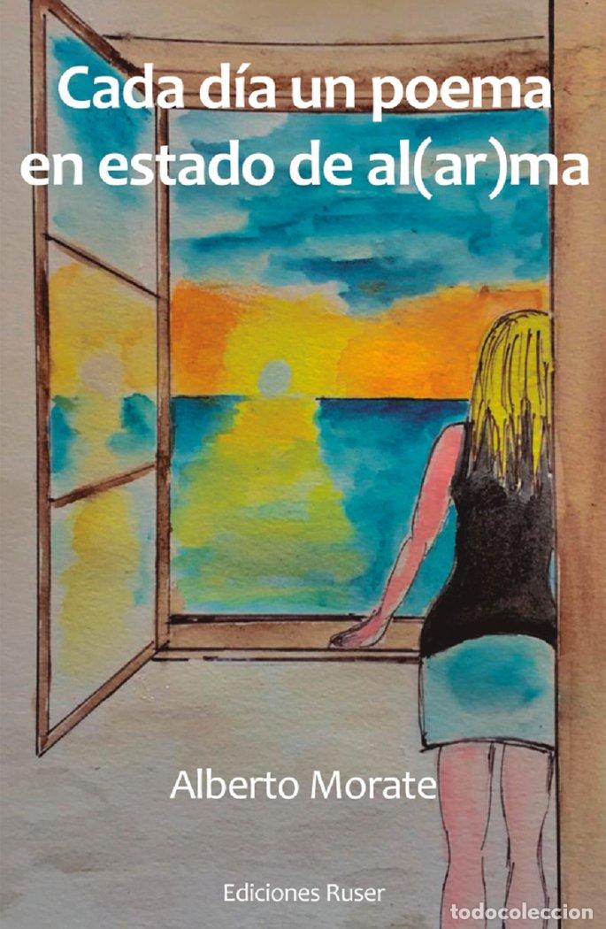 Libros: CADA DIA UN POEMA EN ESTADO DE AL AR MA - MORATE, ALBERTO