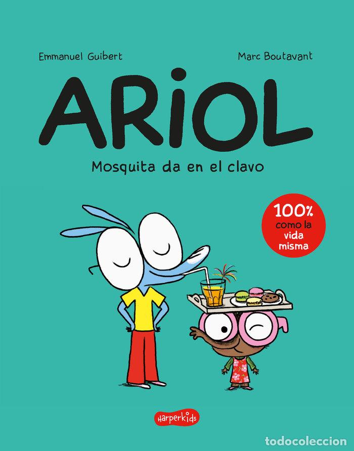 Libros: ARIOL 5 MOSQUITA DA EN EL CLAVO - GUIBERT, EMMANUEL