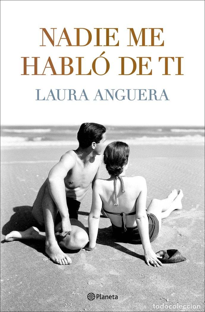 Libri: NADIE ME HABLO DE TI - ANGUERA, LAURA