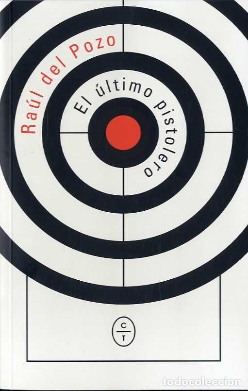 Libri: ULTIMO PISTOLERO,EL - DEL POZO, RAUL