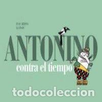 Livros: ANTONINO CONTRA EL TIEMPO - ARJONA, JUAN