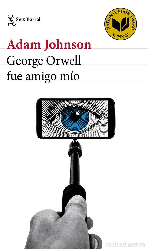 Livros: GEORGE ORWELL FUE AMIGO MIO - JOHNSON, ADAM