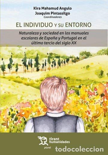 books: EL INDIVIDUO Y SU ENTORNO NATURALEZA Y SOCIEDAD EN LOS MANU - MAHAMUD ANGULO, KIRA