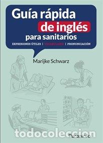 Livros: GUIA RAPIDA DE INGLES PARA SANITARIOS - SCHWARZ, MARIJKE