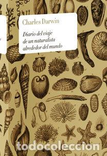 books: DIARIO DEL VIAJE DE UN NATURALISTA ALREDEDOR MUNDO - DARWIN, CHARLES