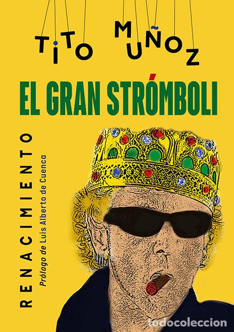 Livres: GRAN STROMBOLI,EL - MU&Ntilde;OZ, TITO