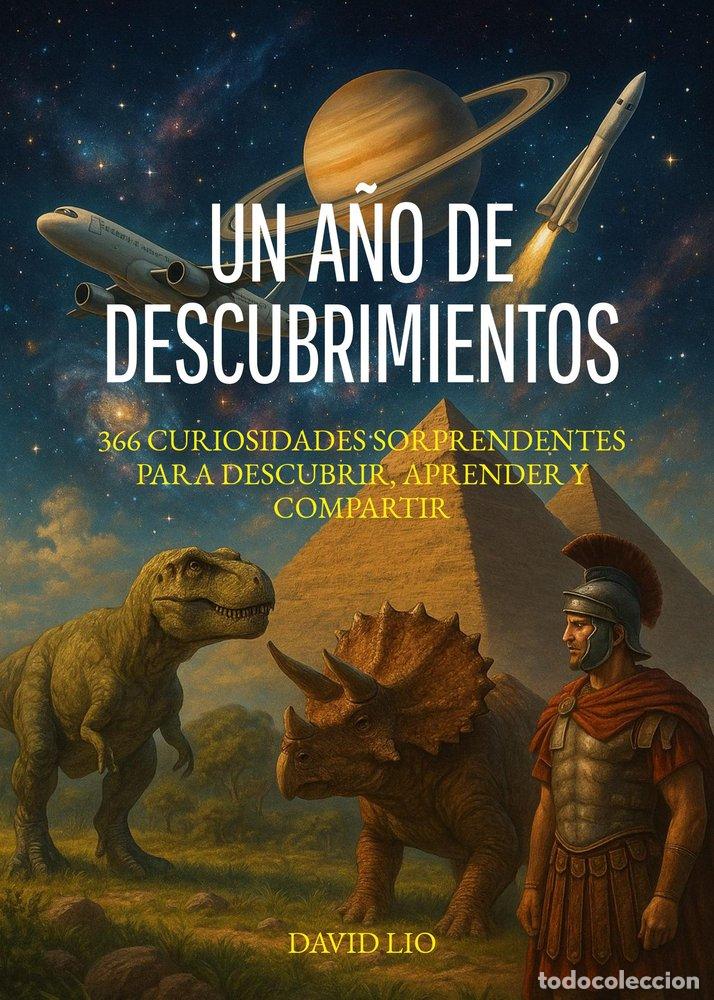 Livres: UN A&Ntilde;O DE DESCUBRIMIENTOS - LIO, DAVID