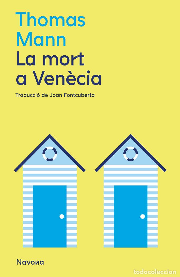 books: LA MORT A VENECIA - MANN, THOMAS