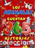 books: ANIMALES CUENTAN 365 HISTORIAS,LOS - AA.VV