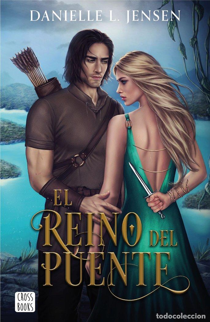 books: EL REINO DEL PUENTE - DANIELLE L. JENSEN