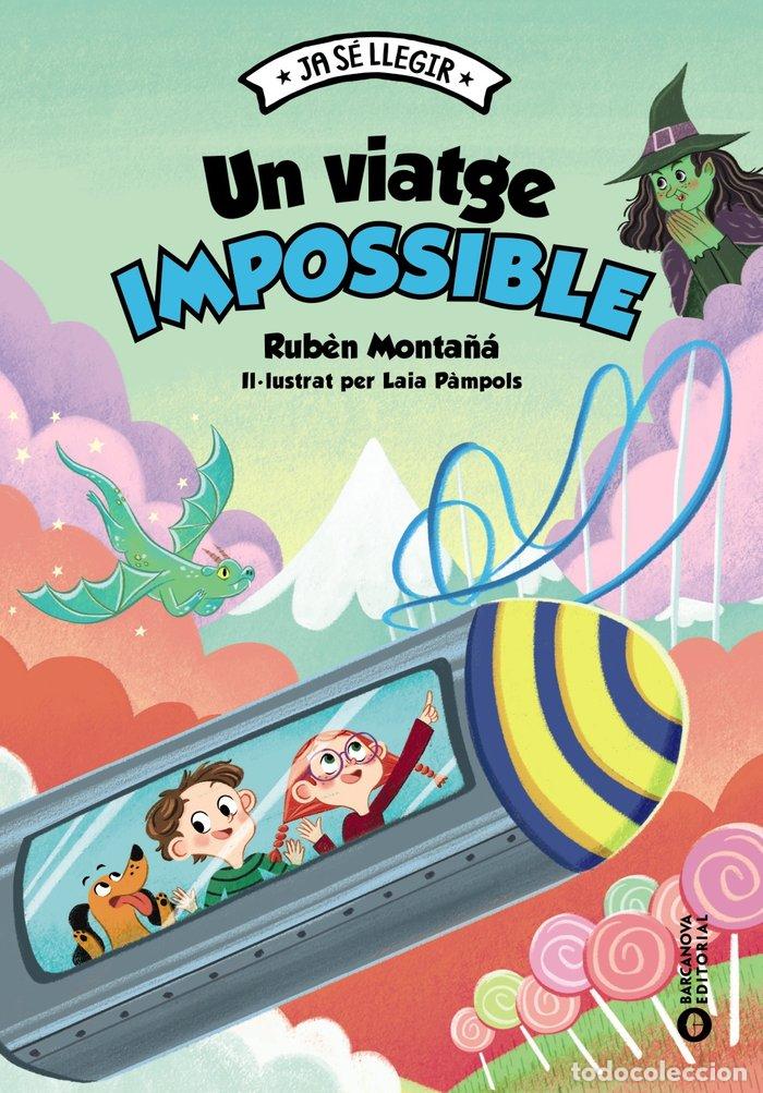 books: UN VIATGE IMPOSSIBLE - MONTA&Ntilde;A, RUBEN