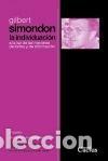 books: INDIVIDUACION A LA LUZ DE LAS NOCIONES DE FORMA I DE INFORM - SIMONDON, GILBERT
